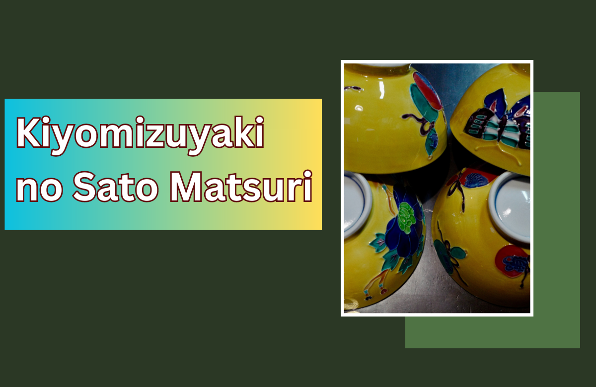 Kiyomizuyaki Pottery Festival A Celebration of Kyoto's Traditional Craftsmanship
