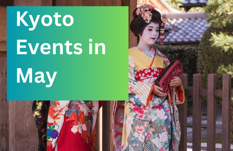 Kyoto Events in May