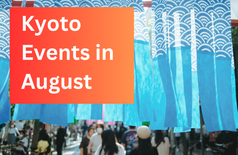 Kyoto Events in August