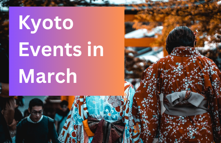 Kyoto Events in March