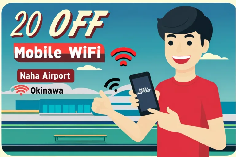 20 OFF Japan Mobile WiFi Naha Airport Okinawa Visitor's Guide