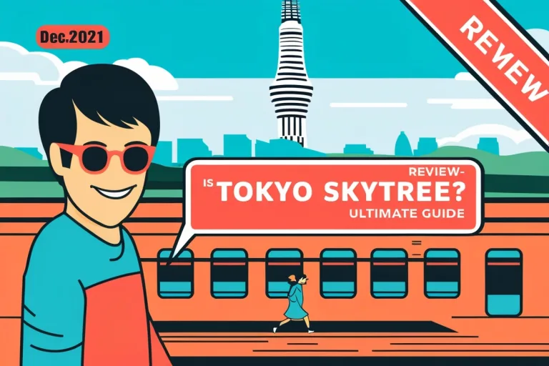 Is Tokyo Skytree Worth Doing Review - Ultimate Guide Dec2021