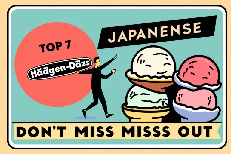 Top 7 Japanese Haagen-Dazs Ice Cream Flavors Dont Miss Out