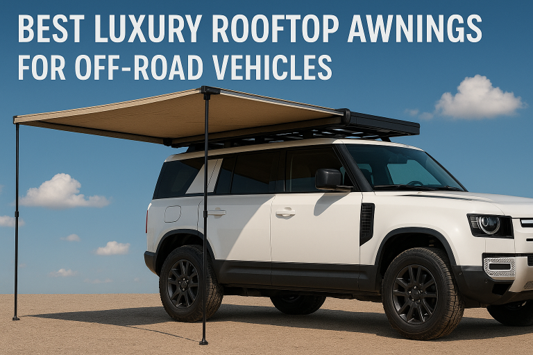 5 Best Luxury Rooftop Awnings for Off-Road Vehicles