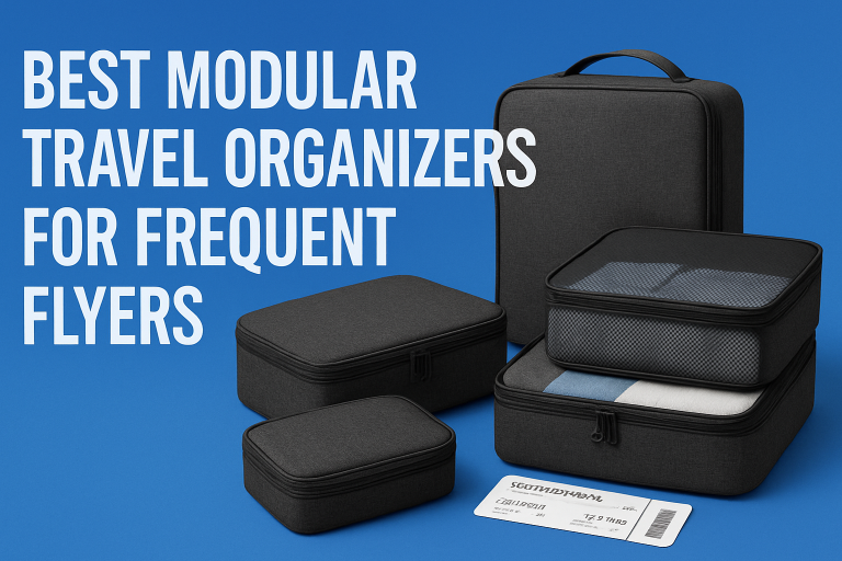 5 Best Modular Travel Organizers for Frequent Flyers